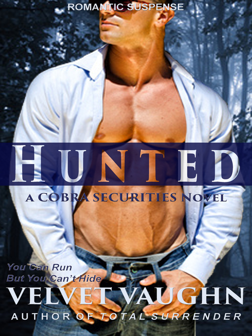 Title details for Hunted by Velvet Vaughn - Available